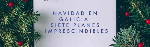 planes navidad galicia nordes